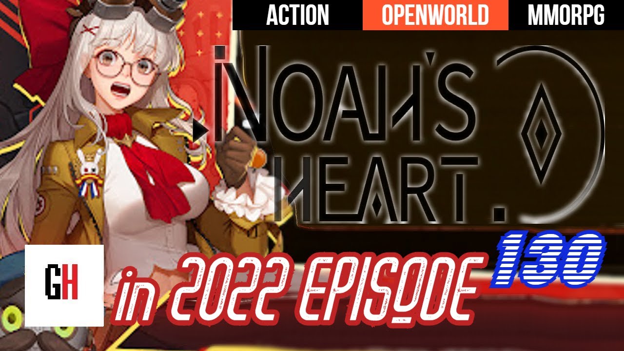Noah's Heart in 2022