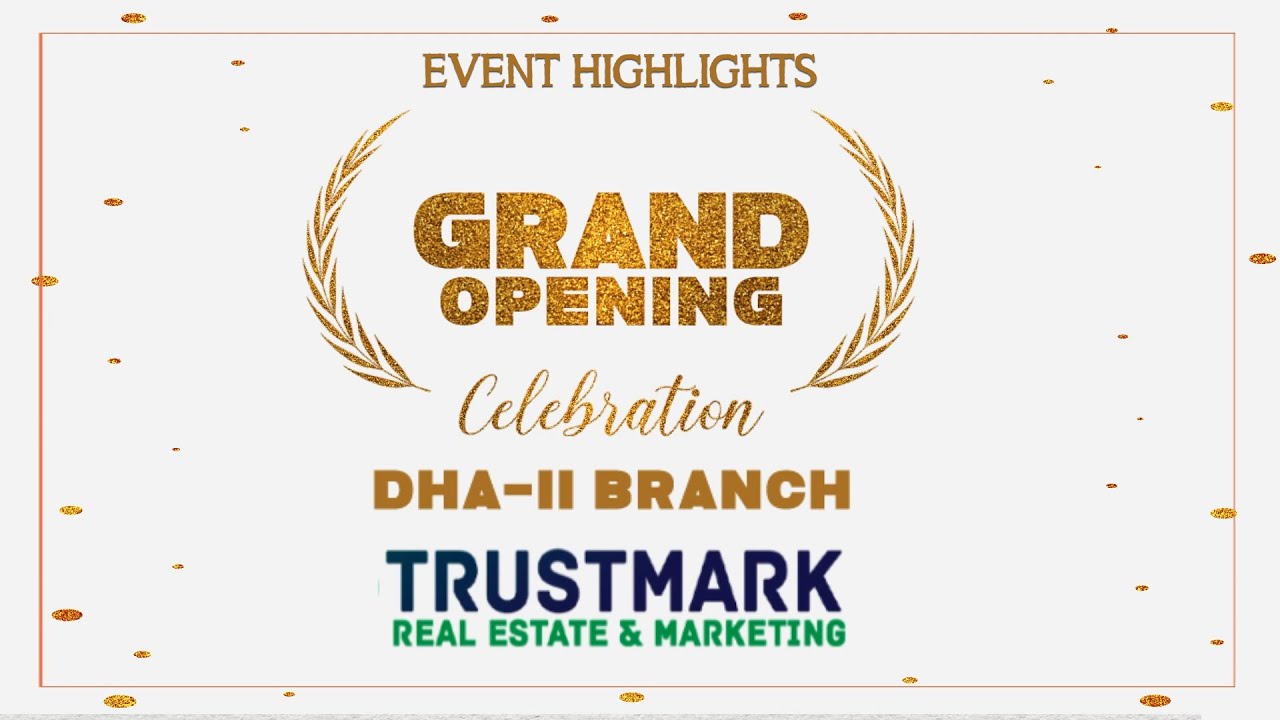 GRAND OPENING || TRUSTMARK  || 3rd BRANCH || DHA 2  || ISLAMABAD ||