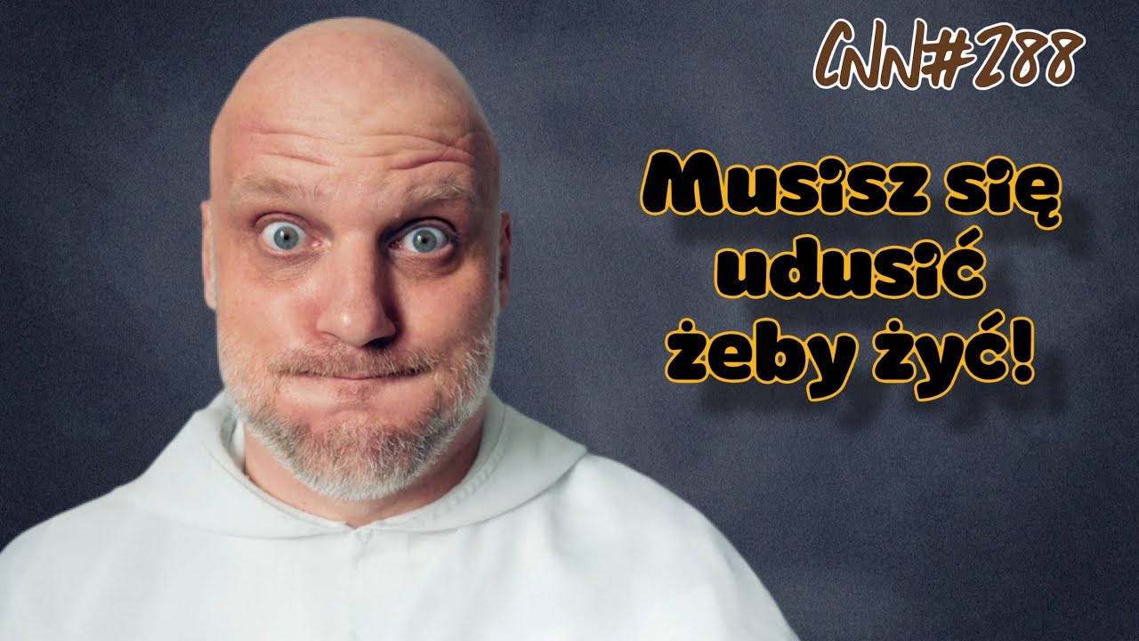 CNN [#288] Musisz się udusić, żeby żyć!