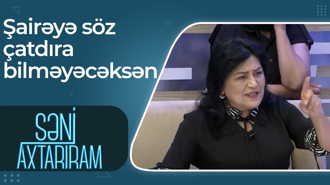 Səni Axtarıram - Elmir Əkbər və şairə arasında gərgin müzakirə - Sizdə emosional yanaşma var
