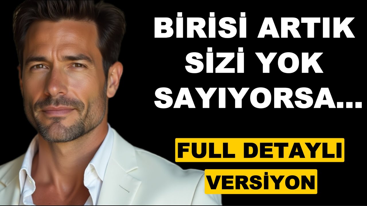 Birisi SİZİ Yok SAYIYORSA ...( Detaylı - FULL Versiyon ) - Stoacılık