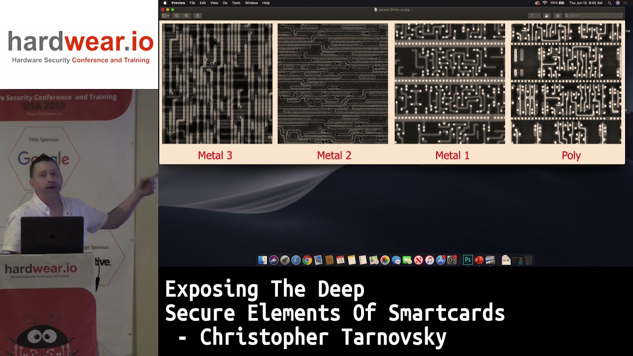 Exposing The Deep-Secure Elements Of Smartcards | Christopher Tarnovsky | hardwear.io USA 2019