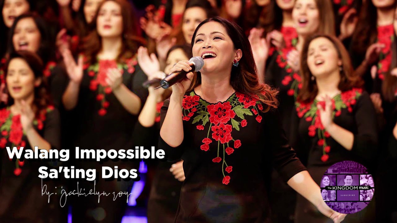 Walang Impossible Sa Ating Dios - by Jackielyn Roy