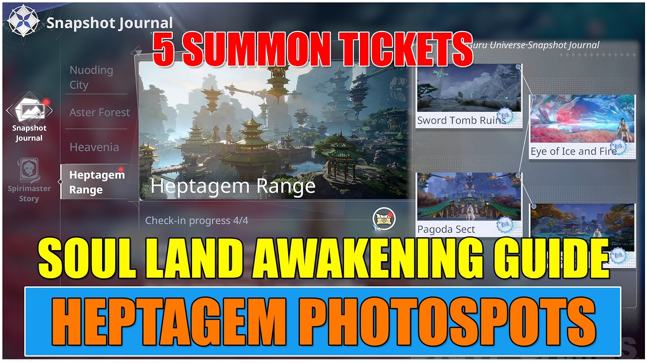 Soul Land Awakening World &ndash;&ndash; All 4 Photo Spot Locations in HEPTAGEM RANGE | 5 Free Summon Tickets