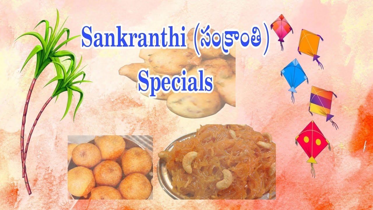 Sankrathi ( సంక్రాంతి) Specials 
