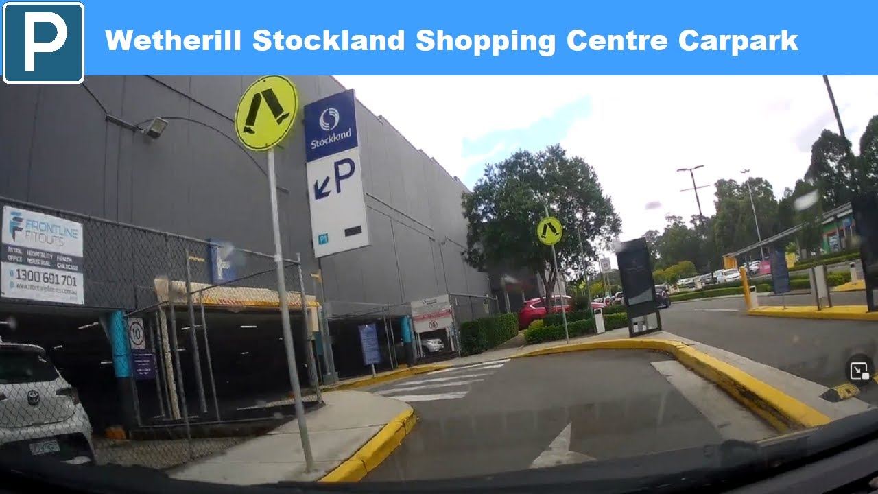 【Sydney Parking west】Wetherill Stockland Shopping Centre Carpark