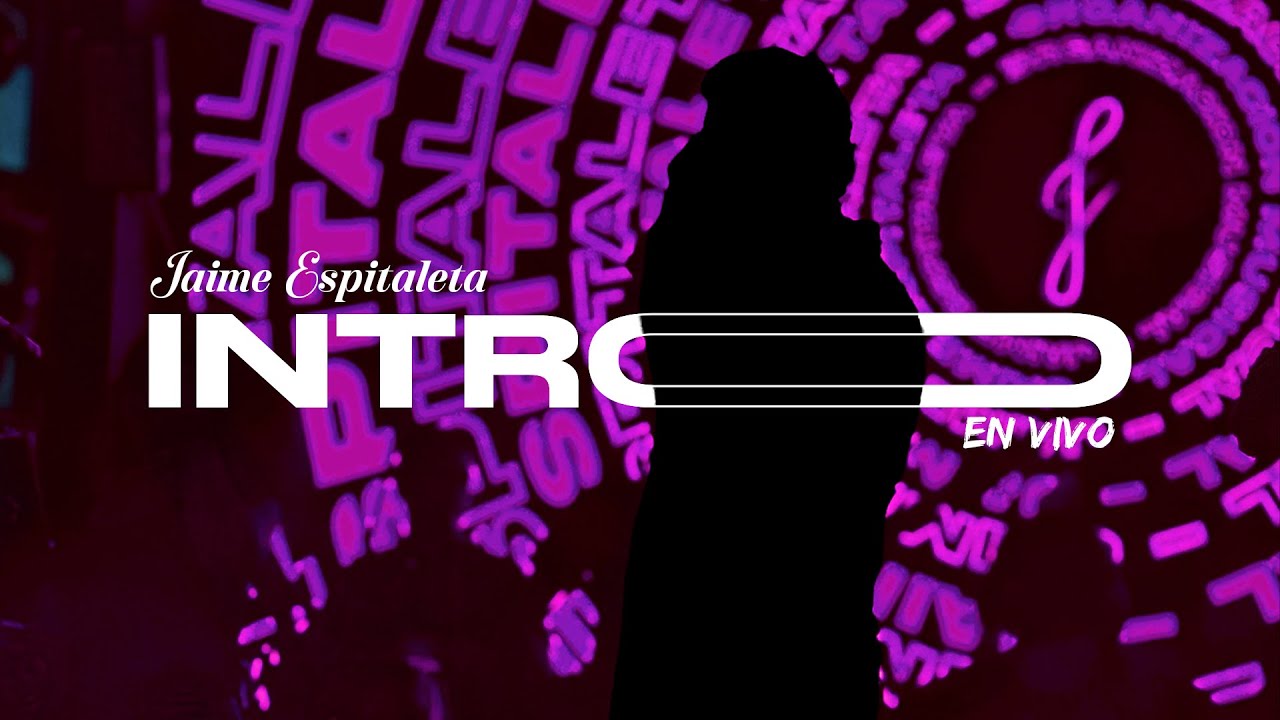 1. Intro (En Vivo)  - Jaime Espitaleta | Live From Bogotá