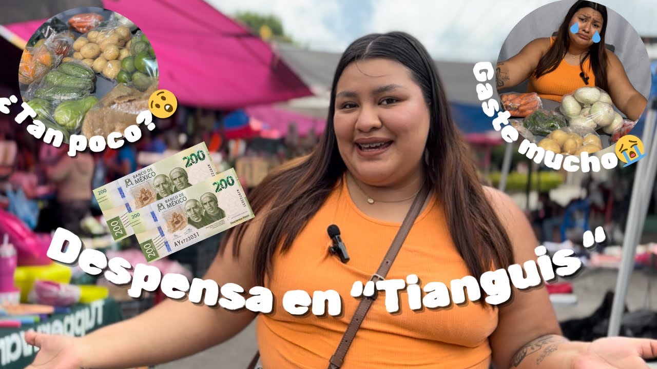 Despensa en TIANGUIS😯¿Conviene?❌ Verduras🍅Frutas🍉 +$400💵/ Laura Guevara
