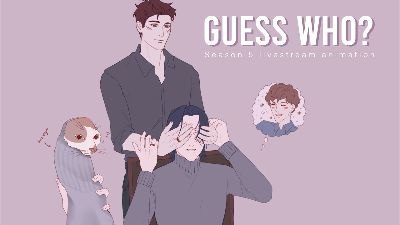 Guess Who? || Silent Reading (Animatic/Meme)