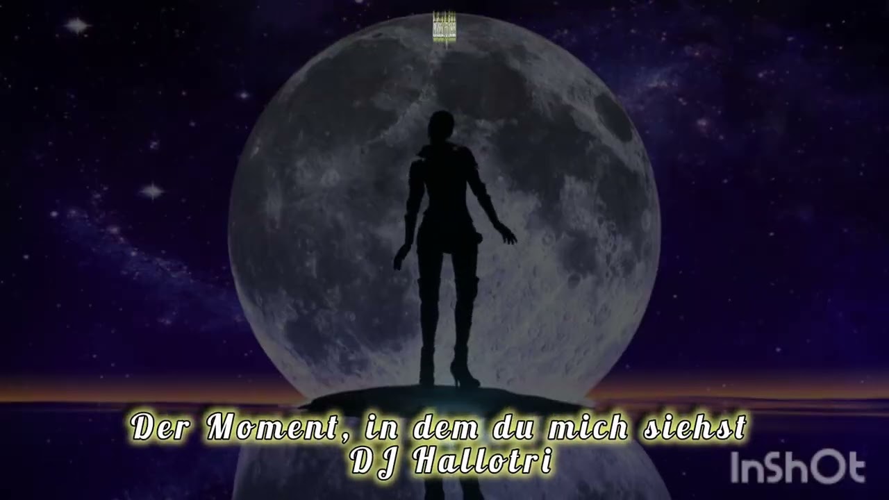 Der Moment, in dem du mich siehst  - DJ Hallotri  (Emotionale Pop Ballade)