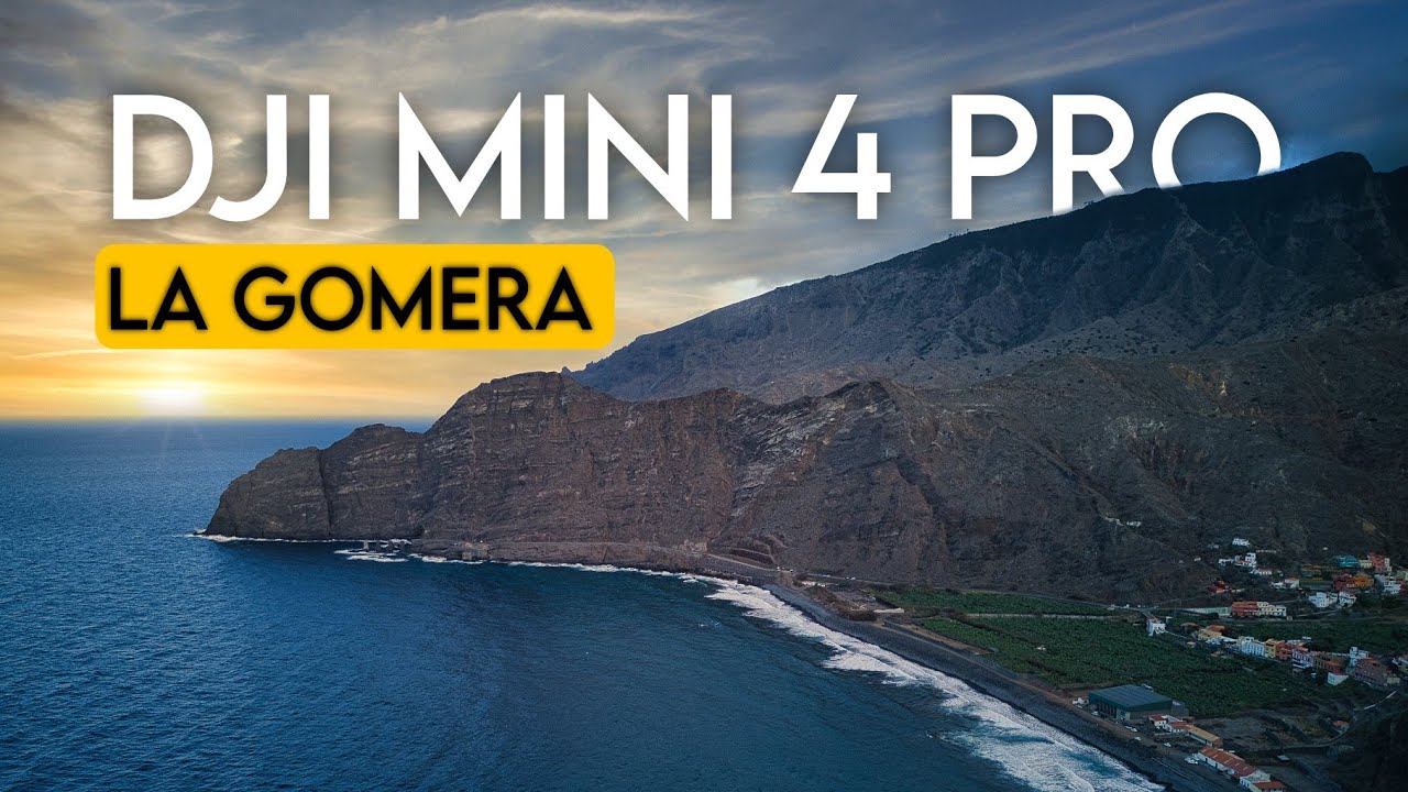 DJI MINI 4 PRO / HERMIGUA / LA GOMERA
