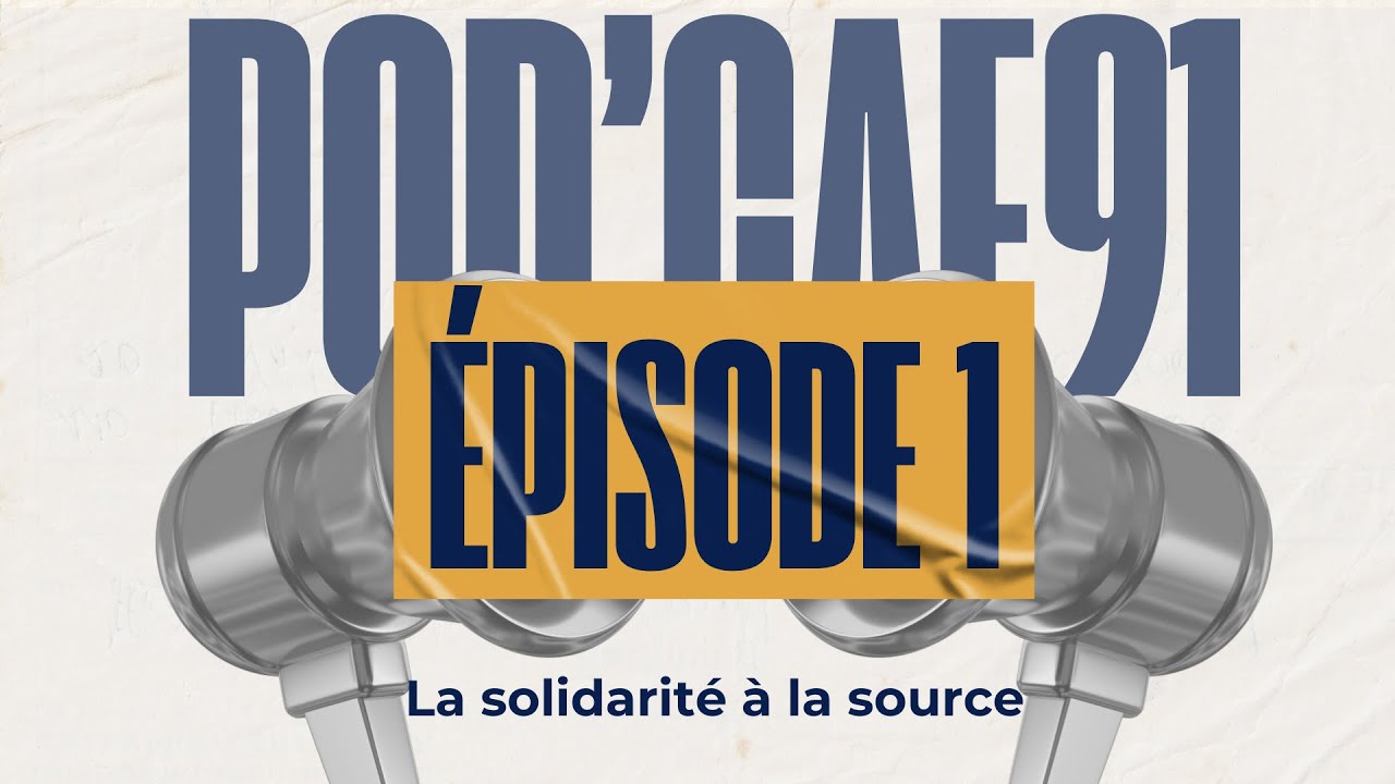 POD'CAF91- La solidarité à la source