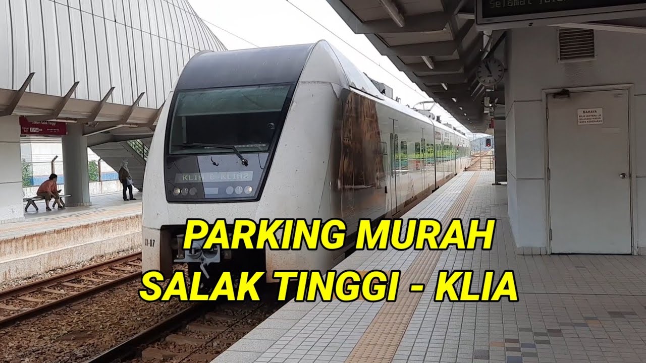 PARKING MURAH SALAK TINGGI KLIA || Cheap Parking Salak Tinggi KLIA