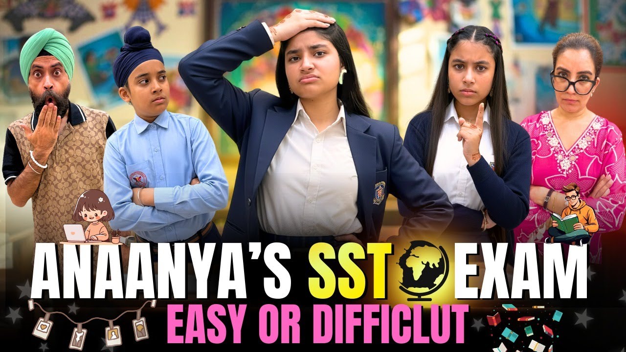 Anaanya’s SST Exam - Easy Or Difficlut | RS 1313 VLOGS | Ramneek Singh 1313