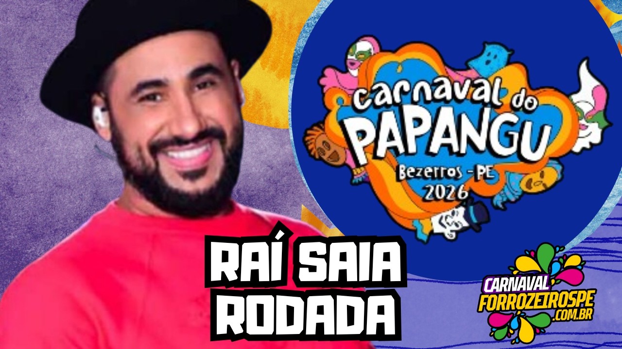 Show de Raí Saia Rodada Elétrico I Carnaval do Papangu 2026 