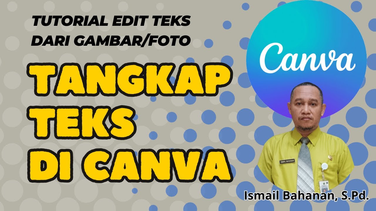 CARA EDIT TULISAN PADA GAMBAR/FOTO  PAKAI CANVA DENGAN TANGKAP TEKS (STUDIO AJAIB)