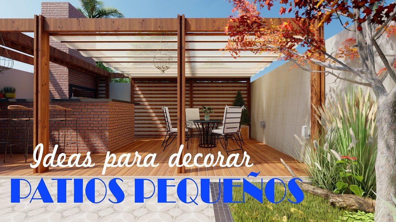 IDEAS para decorar PATIOS PEQUEÑOS