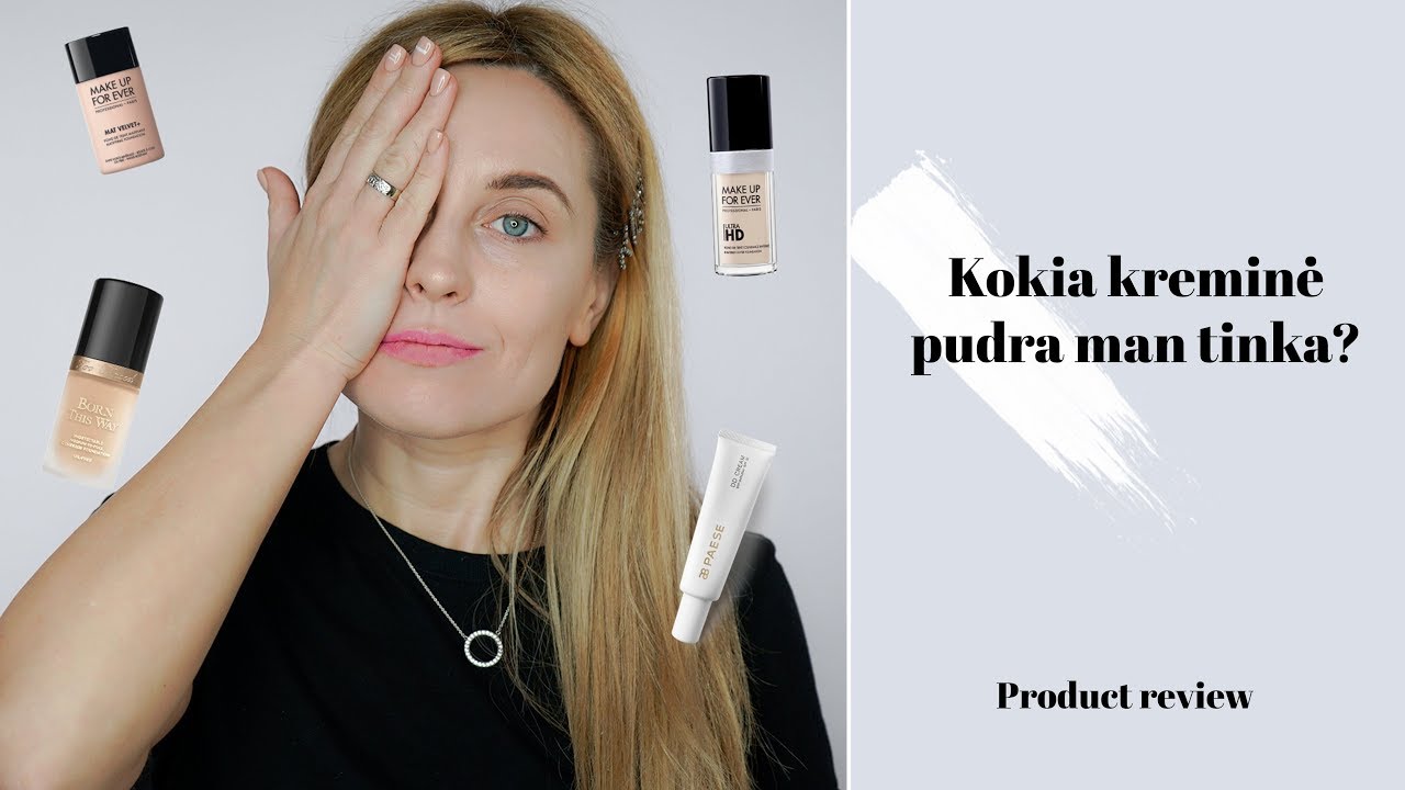 Kokia kreminė pudra tau labiausiai tinka? | Product review