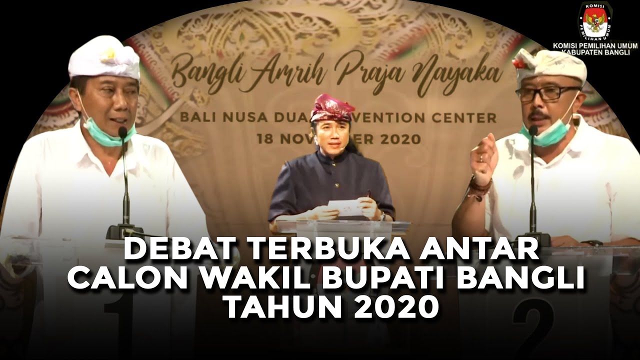 DEBAT TERBUKA ANTAR CALON WAKIL BUPATI BANGLI TAHUN 2020