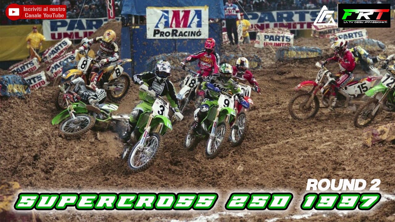 SUPERCROSS 250 1997 ROUND 2