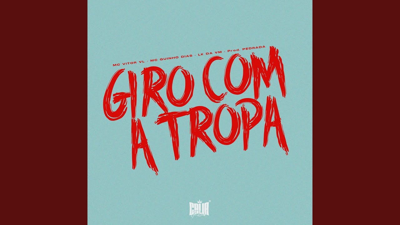 Giro Com A Tropa