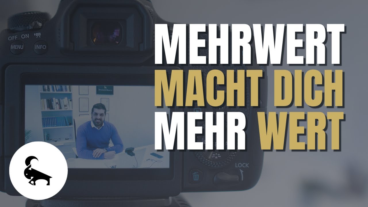 Mehrwert macht dich mehr WERT