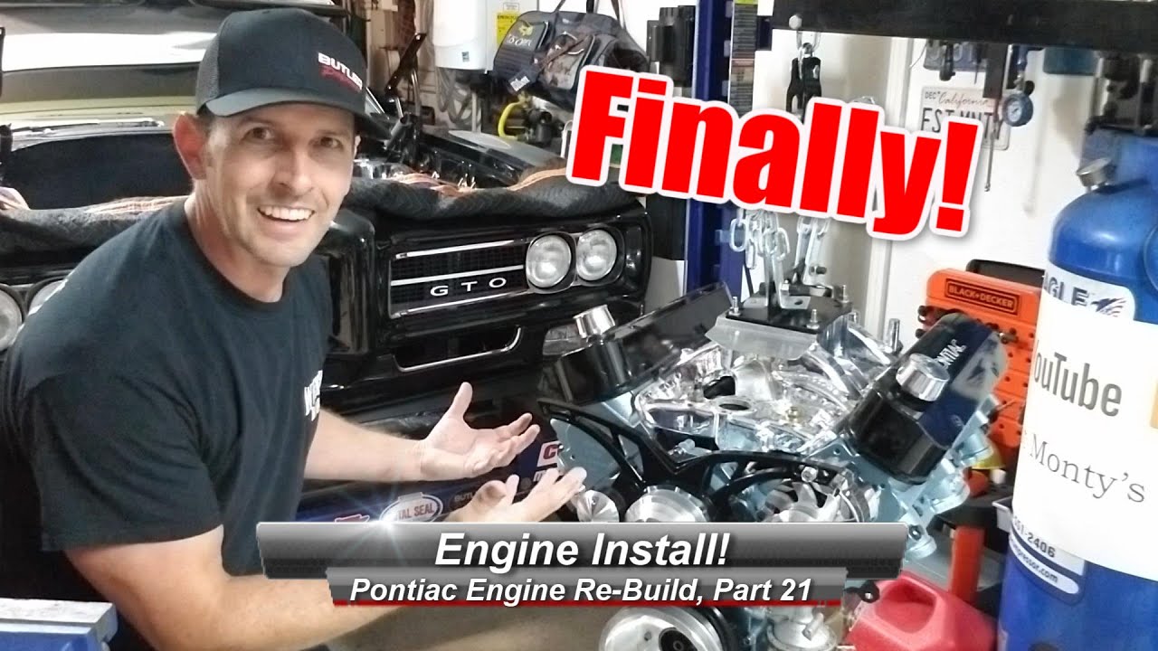 Pontiac V8 Rebuild, Part 21:  Engine Install, in Real Time!  Super Fast...