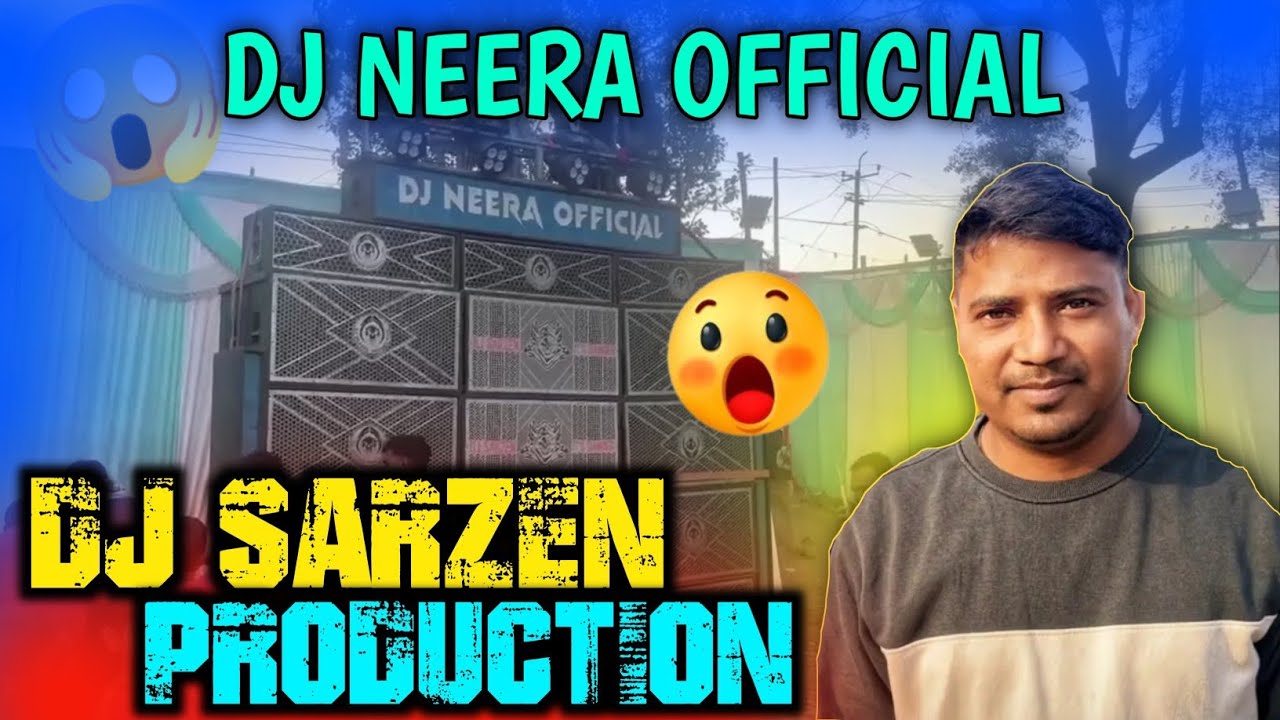 DJ SARZEN PRODUCTION ❗DJ NEERA OFFICIAL ने पुरा फुसरो वासी का हालत खराब कर दिया #dj #vlogs