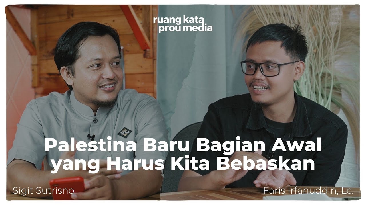 PLSTN Baru Bagian Awal yang Harus Kita Bebaskan ft. Ustadz Faris Irfanuddin, Lc.