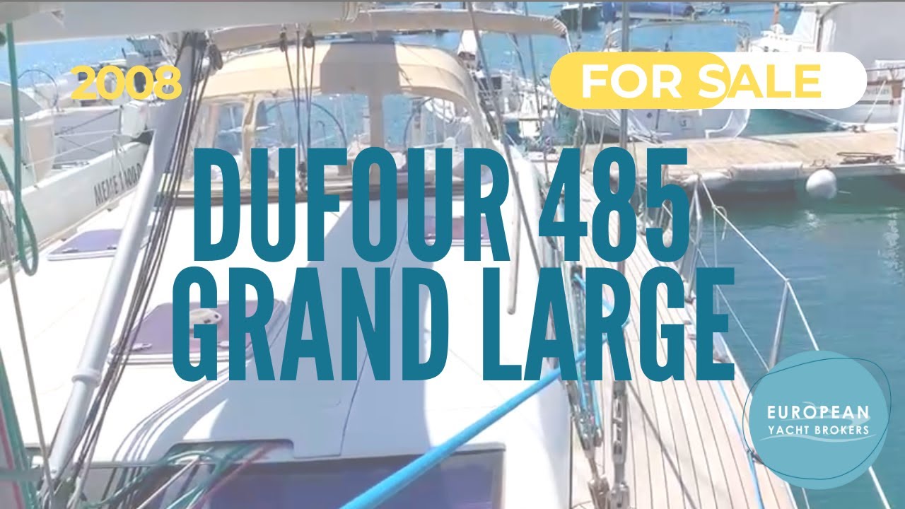 Dufour 485 Grand Large​ for sale 2008