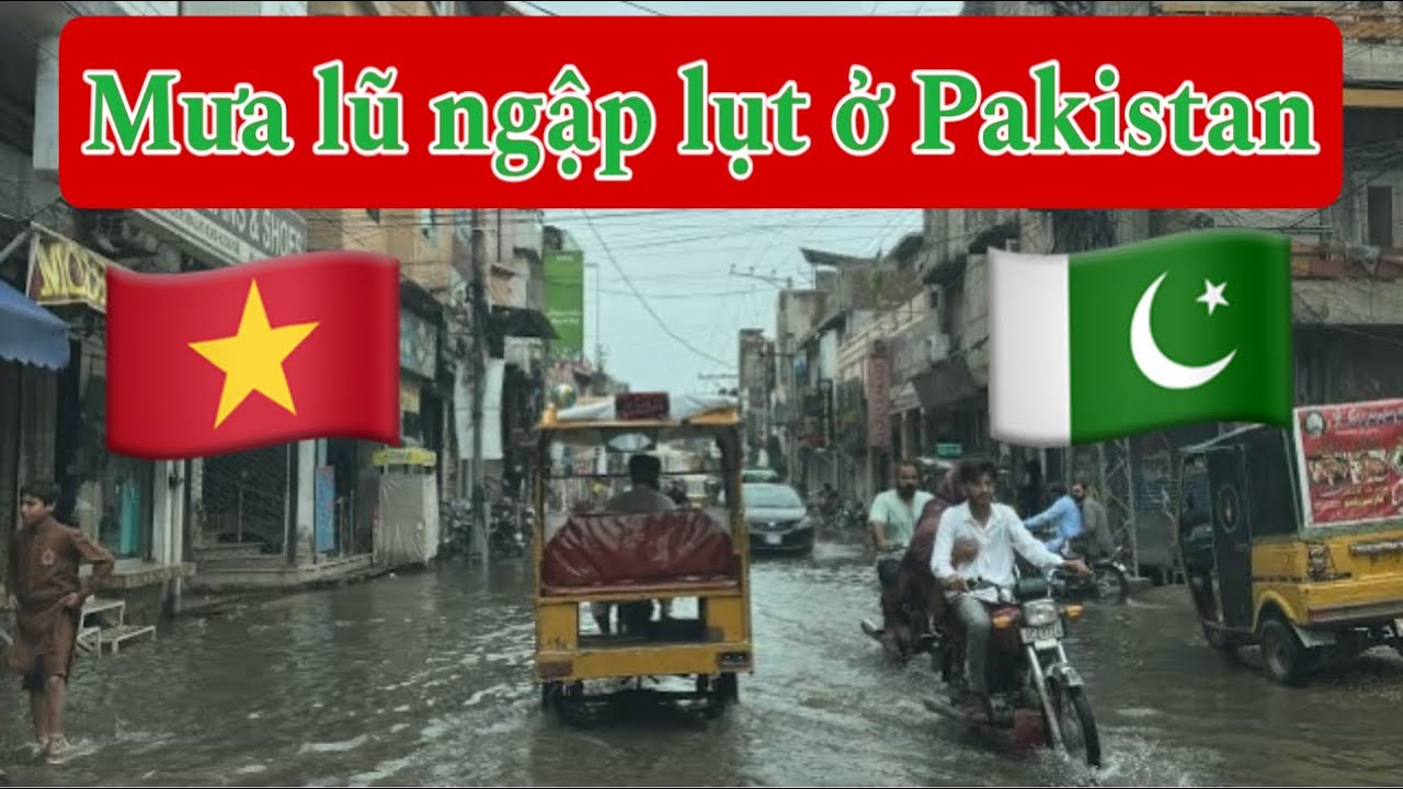 Khắp đường phố ngập lụt, chồng Pakistan vẫn đưa vợ đi mua sắm💥 Lấy chồng Pakistan 🇵🇰