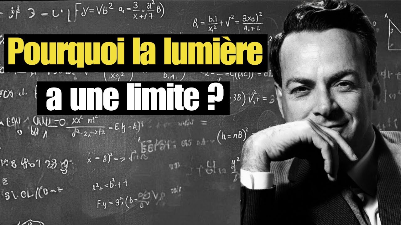 Pourquoi la vitesse de la lumière est une LIMITE ? Feynman révèle l’impensable
