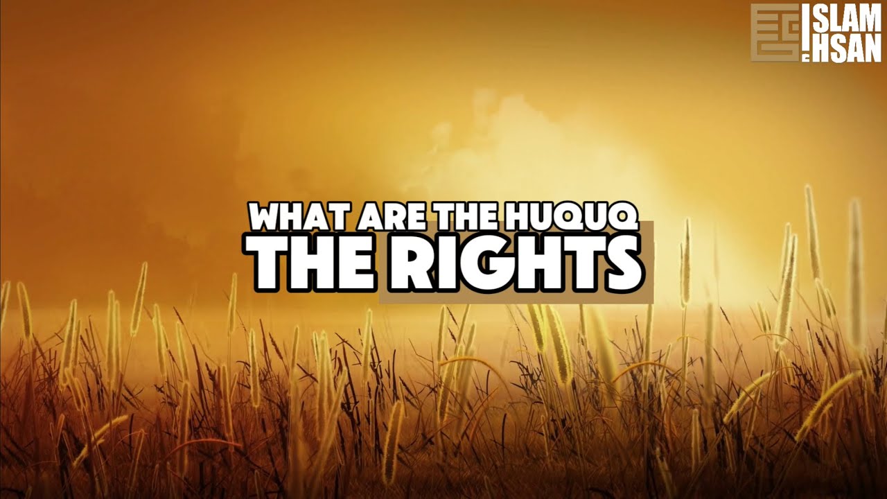 MQ35 - What are the Huquq ?