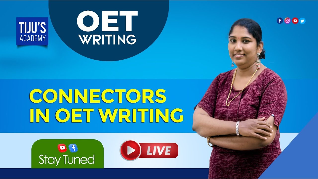 Connectors in OET Writing | Tiju's Academy