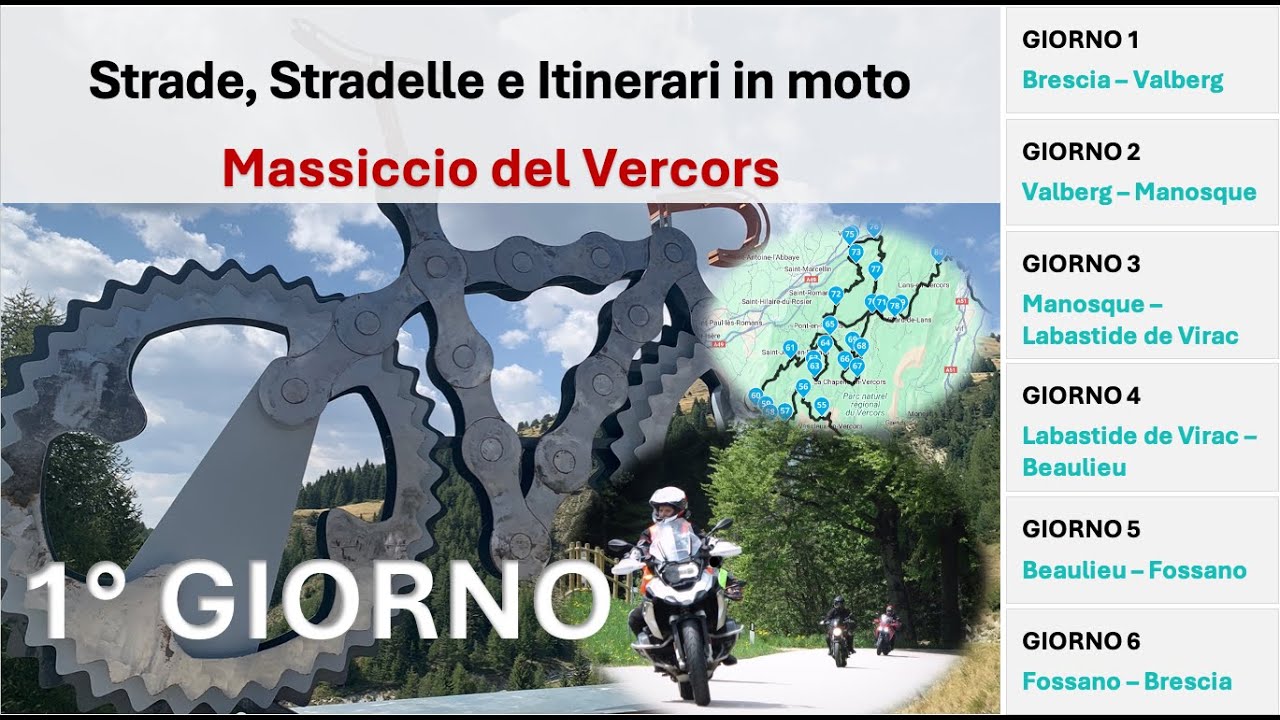 ITINERARI IN MOTO - FRANCIA 1&deg;giorno- Massiccio del Vercors, Ardeche, Alpi - BMW R1250 GS