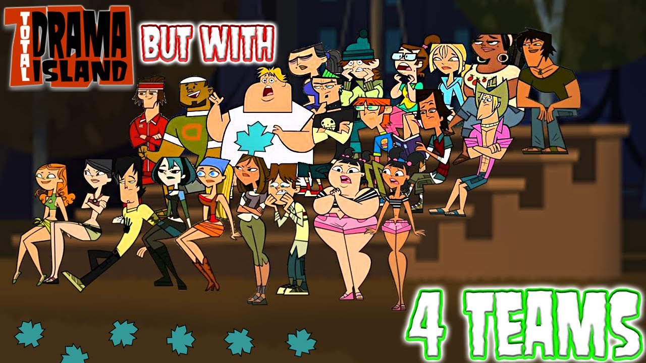 WHAT IF Total Drama Island Had 4 Teams INSTEAD Of 2 (Very Detailed Version)