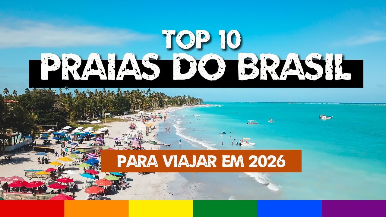 10 PRAIAS mais Bonitas do BRASIL para Viajar em 2026