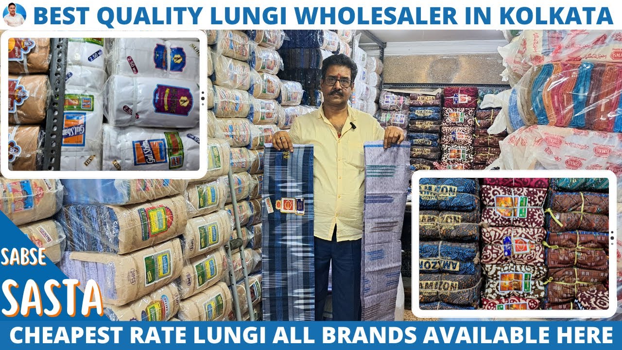 Cheap & Best Quality Lungi Wholesale Market Kolkata | All Brands Lungi at Cheapest Rate