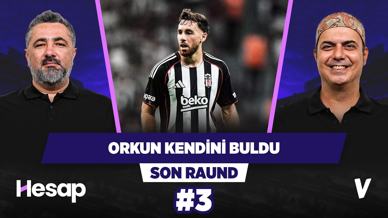 Beşiktaş'ın atom karıncaları: Oh, Olaitan, Murillo | Serdar Ali Çelikler, Ali Ece | Son Raund #3