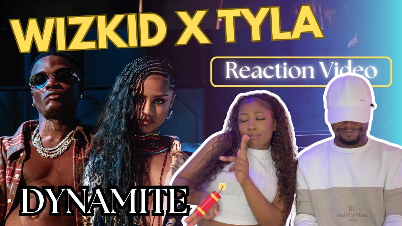 Tyla x Wizkid – DYNAMITE (Official Music Video) 🔥 REACTION | Afrobeat Collab 2025