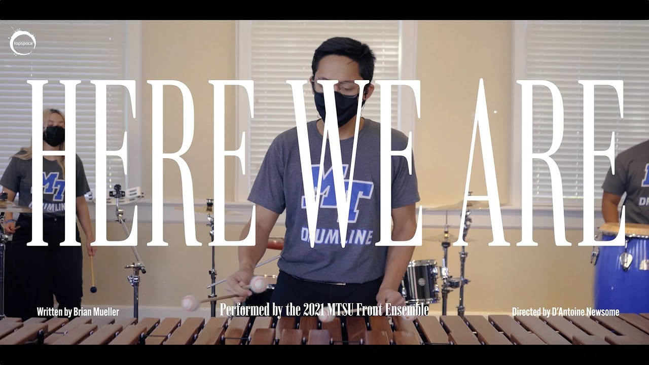 Here We Are (Brian Mueller) – Percussion Ensemble & Rhythm Section