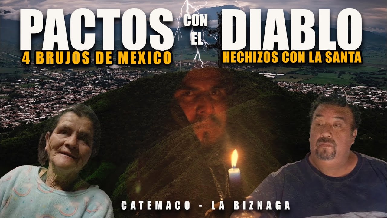 4 BRUJOS PODEROSOS en México PACTOS con el DIABLO (Documental)