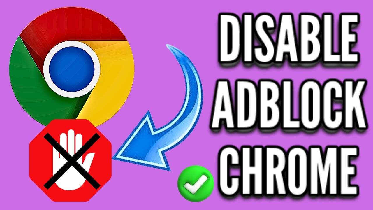 How to Disable Ad Blocker in Chrome Android