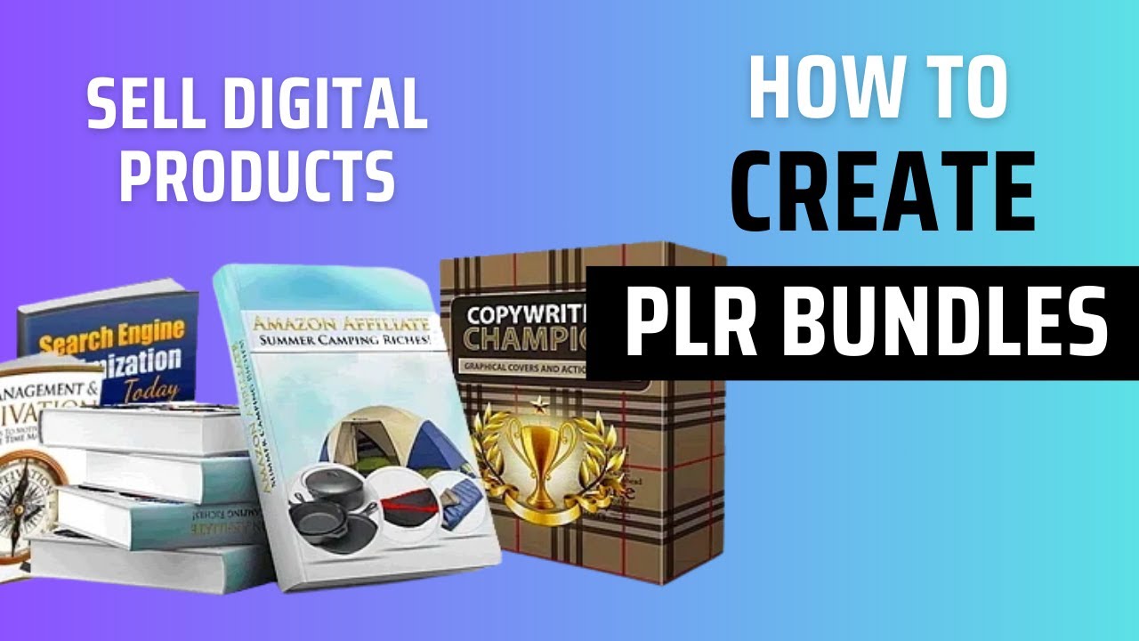 Creating a PLR Bundle to Sell Digital Products Online