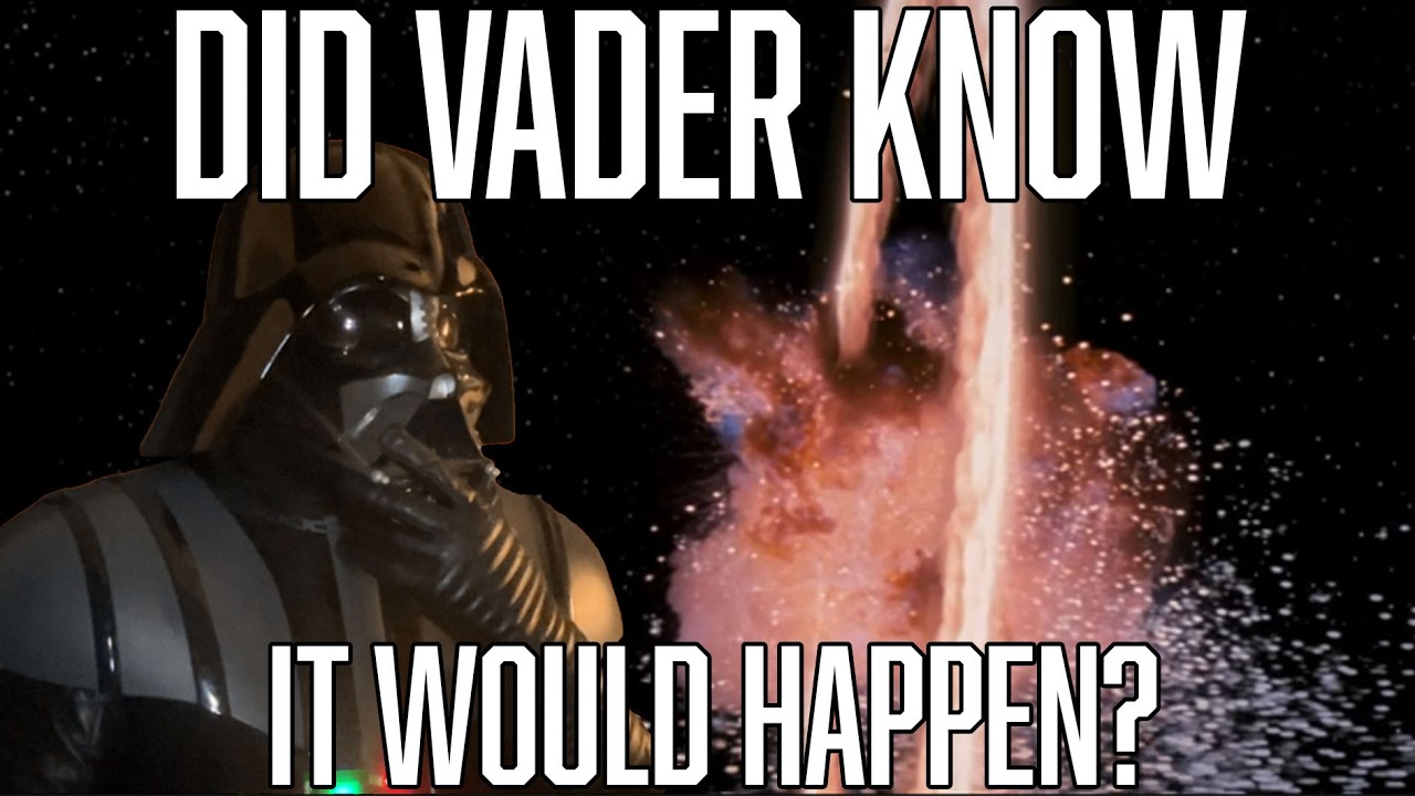 Did Vader Know the Deathstar would be destroyed