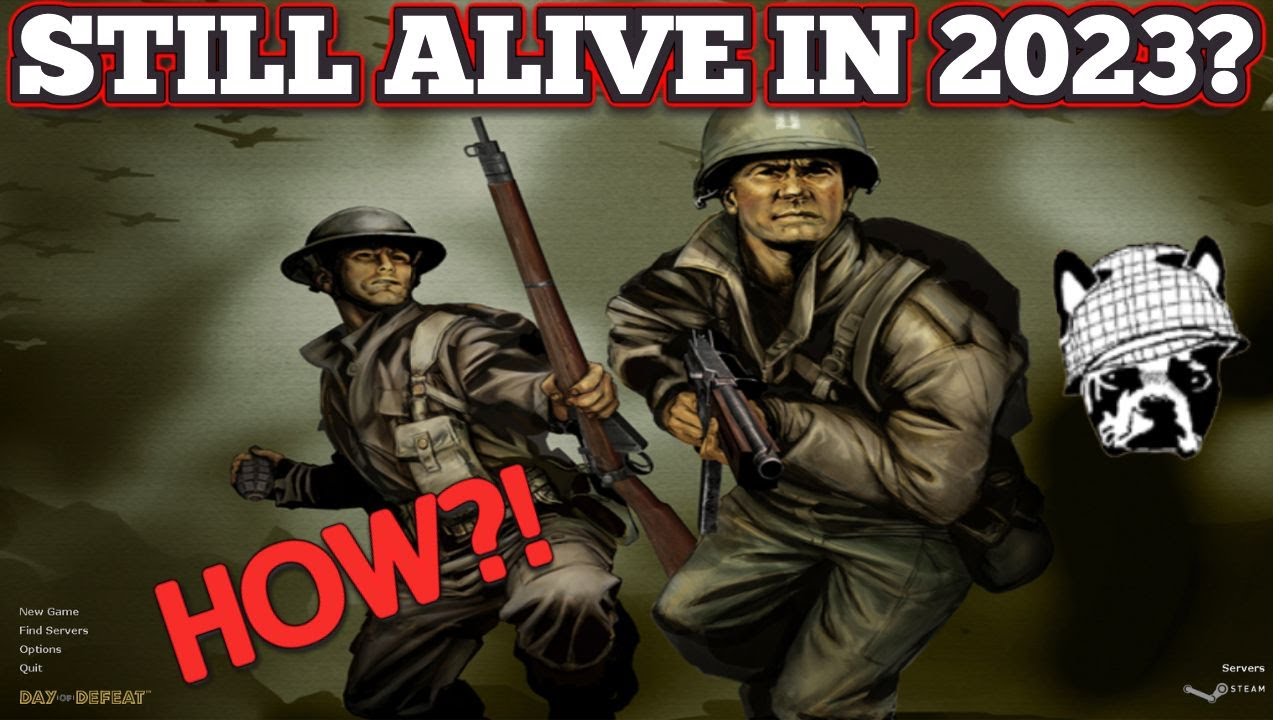 WHY PEOPLE STILL PLAY DAY OF DEFEAT in 2023!