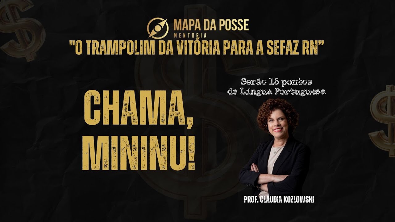 Chama, Mininu! Serão 15 pontos de Português com Profa. Claudia Kozlowski