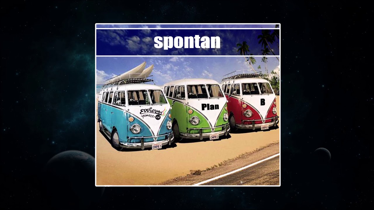 Plan B - Spontan