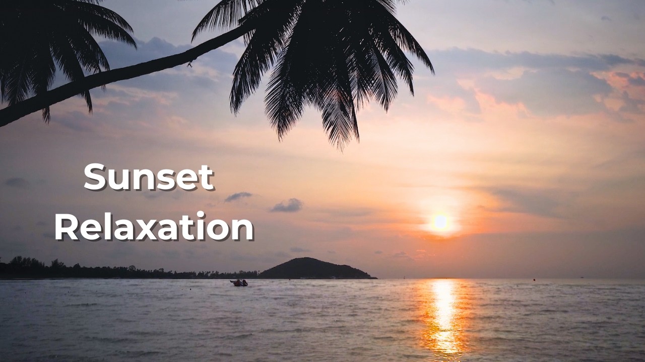 Relaxing Music 🌅 Calm Ocean Sunset & Gentle Waves (2 Hours)