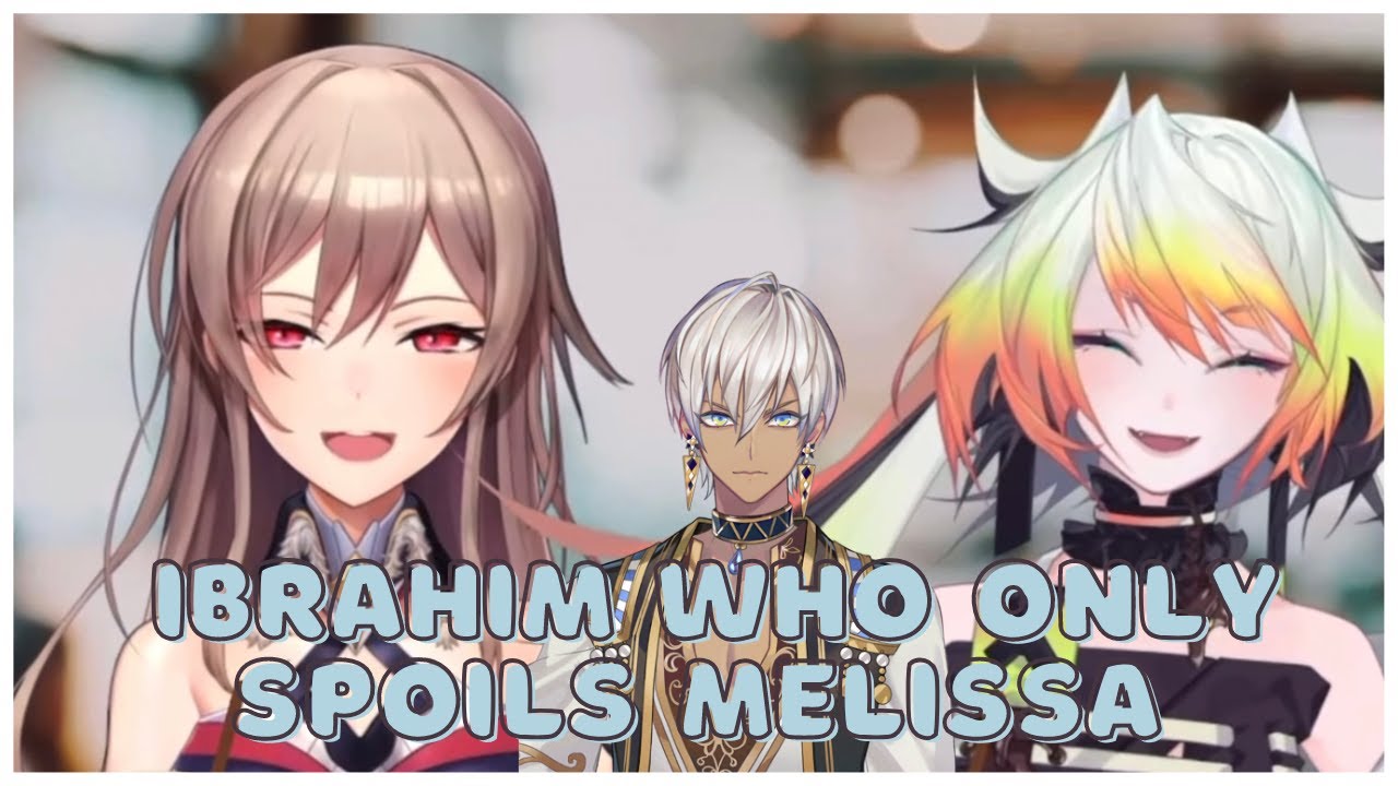 [Eng Sub] Furen and Melissa talk about Meifu dynamics ft. Ibrahim [Nijisanji]
